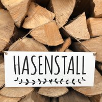 Schild Hasenstall von TAFELWAERK