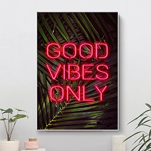 TANYANG Neon Tropical Motivational Good Vibes Only Leinwandmalerei Poster Und Drucke Wandkunstbilder Für Wohnzimmerdekoration 50X70Cm Kein Rahmen von TANYANG