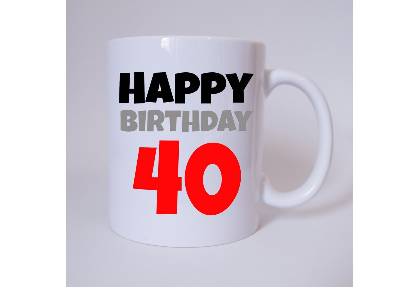 TASSENKING Tasse, Happy Birthday 40 - Tasse von TASSENKING