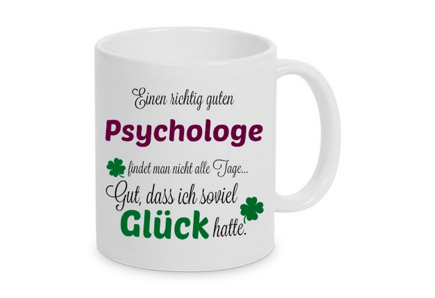 TASSENKING Tasse, Einen guten Psychologe... - Tasse - Kaffeebecher - Geschenk von TASSENKING