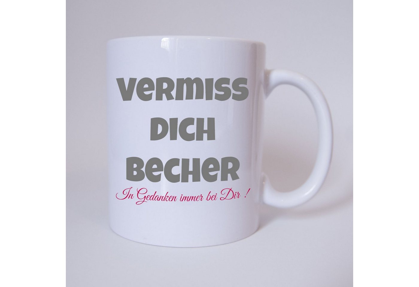 TASSENKING Tasse, Vermiss Dich Becher - Tasse - Kaffeebecher von TASSENKING