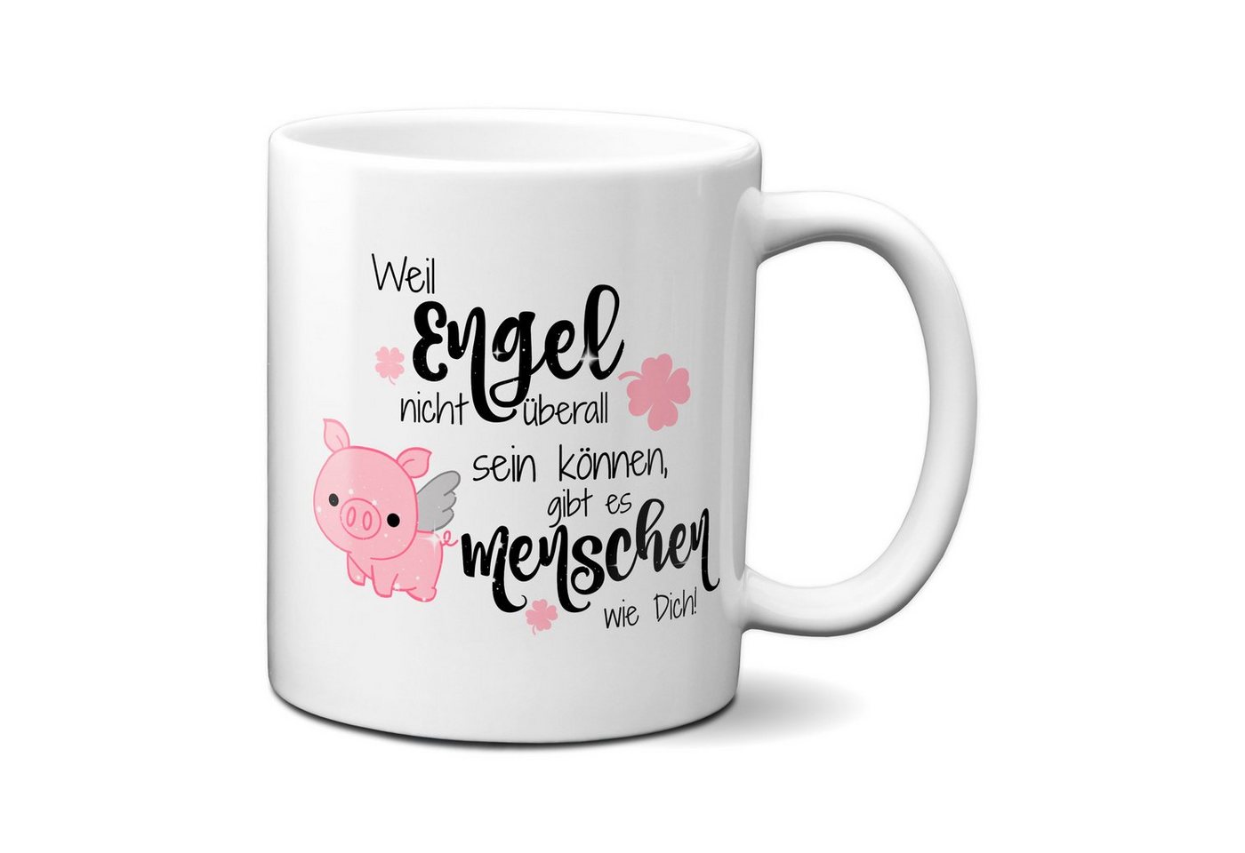 TASSENKING Tasse, Weil Engel nicht überall sein können, gibt es Menschen wie Dich ! von TASSENKING