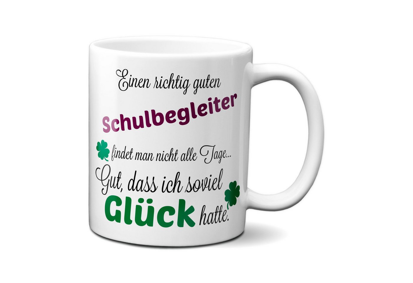 TASSENKING Tasse, Einen guten Schulbegleiter... - Tasse -Kaffeebecher - Geschenk von TASSENKING