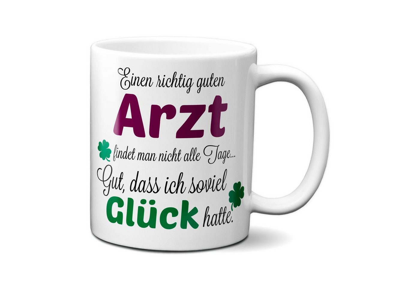 TASSENKING Tasse, Einen guten Arzt... - Tasse - Kaffeebecher - Geschenk von TASSENKING