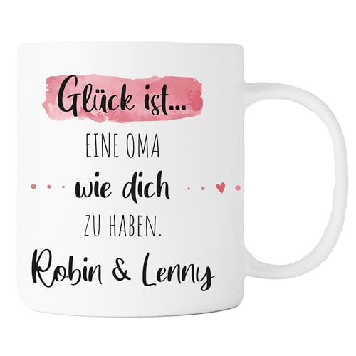 Personalisierte Kaffee-Tasse (Glück ist...) mit eigenen Wunschname. Für die Beste Freundin, Opa, Oma, Mama, Papa | Geschenk oder kleine Aufmerksamkeit | Muttertag (Glück ist... Oma, weiße Tasse) von TASSENPALAST