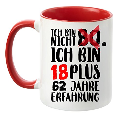 TASSENTICKER® - ''Ich bin nicht 80. Ich Bin 18 Plus 62 Jahre Erfahrung.'' - Geschenk Tasse - hochwertige Qualität - Kaffee - Geburstagstasse (Rot) von TASSENTICKER