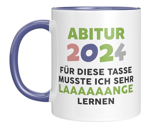 TASSENTICKER - Abitur 2024 - Für diese Tasse ich sehr lange lernen - Abi 24 - Geschenkidee - Schulabschluss - Lustiger Spruch - Geschenk zum Abitur - Blau von TASSENTICKER