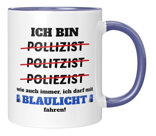 TASSENTICKER - Ich bin Polizist! Wie auch immer, ich darf Blaulicht fahren - lustige Tasse als Geschenk - Kollegen - Beruf - Dankeschön - Witzig - Geburtstagsgeschenk - Blau von TASSENTICKER