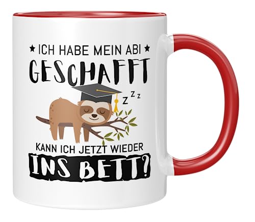 TassenTicker - Ich habe mein Abi geschafft. Kann ich jetzt wieder ins Bett? - Faultier - Abitur bestanden - Abschluss - Abiturienten - bestanden - Kaffeetasse - Geschenk idee - Abi (Rot) von TassenTicker