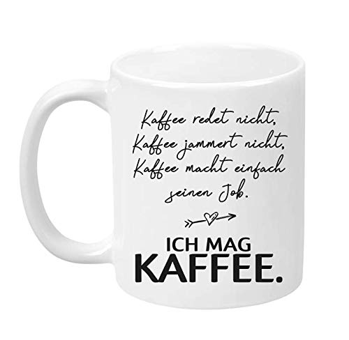 TASSENTICKER - "Kaffee jammert Nicht - lustig - beidseitig Bedruckt - Schreibschrift - Kaffeetasse - Arbeit - Büro - Chef - Geschenk - Tasse - Geschenkidee (Weiß) von TASSENTICKER