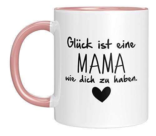 TASSENTICKER - Tasse mit Spruch - Glück ist eine Mama wie dich zu haben. - Kaffee Tasse - Geschenk für Mama - Muttertagsgeschenk/Weihnachten/Geburtstag (Rosa) von TASSENTICKER