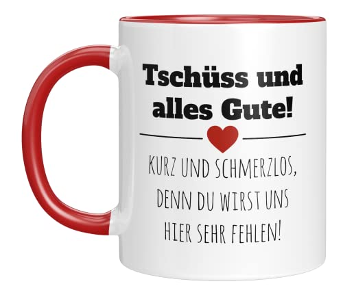 TassenTicker - Tschüss und alles gute! - Abschiedsgeschenk - Jobwechsel - Kollegin - Lieblingskollegin - Geschenk - Abschied - Arbeitskollegin - Rente Ruhestand (Rot), TT609 von TassenTicker