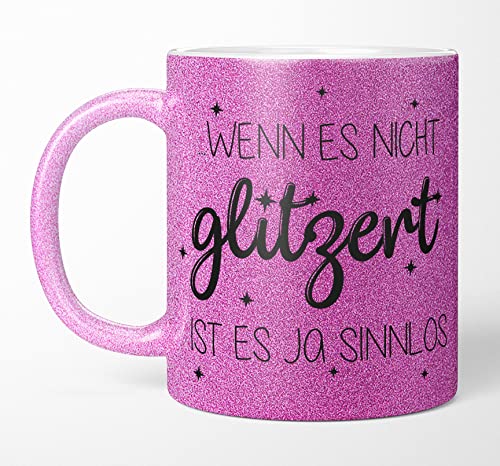TassenTicker Glitzertasse mit Spruch Wenn es nicht glitzert ist es ja sinnlos - Kaffeetasse - Glitzer - lustig - Kaffeebecher geschenke für Frauen - Lila - beidseitig bedruckt (Lila) von TassenTicker
