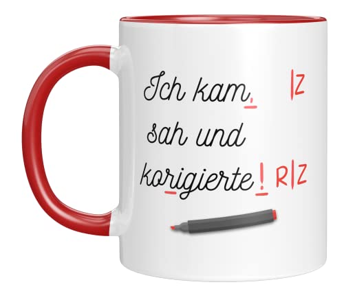 TASSENTICKER -Tasse mit Spruch Ich kam, sah und korrigierte Kaffeetassen als Geschenke für Lehrerin Lehrergeschenk lustige Geschenke für Männer Geschenke für Frauen Tasse rot von TASSENTICKER