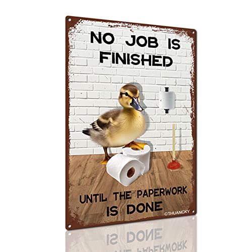 Ente Badezimmer Blechschild Rolle Papier No Job is Finished Vintage Metall Blechschild Lustiges Tierschild Wanddekoration für Toilette Toilette Waschraum Heimdekoration Geschenke 20,3 x 30,5 cm von THUANCKY