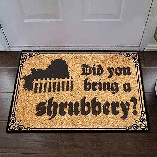 TIANTURNM Fussmatte Aussen Haben Sie Gebüsch Fußmatte Monty Python Lustige Matte für Haustür Veranda Matte dekorativ mitgebracht? deko Wohnzimmer 16"x24" von TIANTURNM