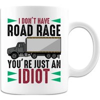 I Don't Have Road Rage Lustige Tasse | Truck Driver Tasse, Truck Geschenk, Truck Geschenke, Trucker Kaffeetasse, Lustige Trucker von TLCGiftshopDesigns