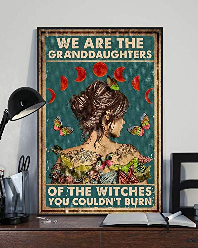 TNND Poster mit Aufschrift "We Are The Granddaughters Of The Witches You Couldn'T Burn", 20,3 x 30,5 cm TNND Poster mit Aufschrift "We Are The Granddaughters Of The Witches You Couldn'T Burn", 20,3 x 30,5 cm von TNND
