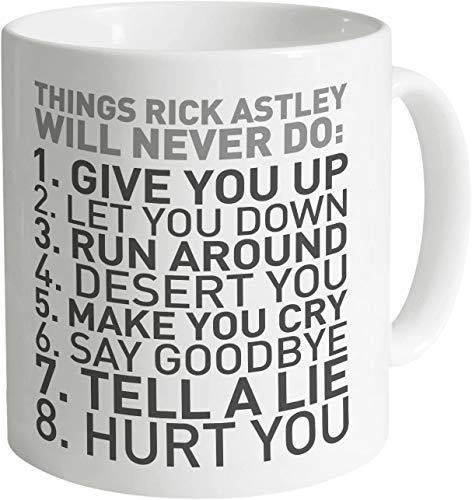 Things Rick Astley Would Never Do Keramik-Tasse von TOP Marques Collectibles