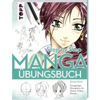 Manga Step by Step Übungsbuch von TOPP