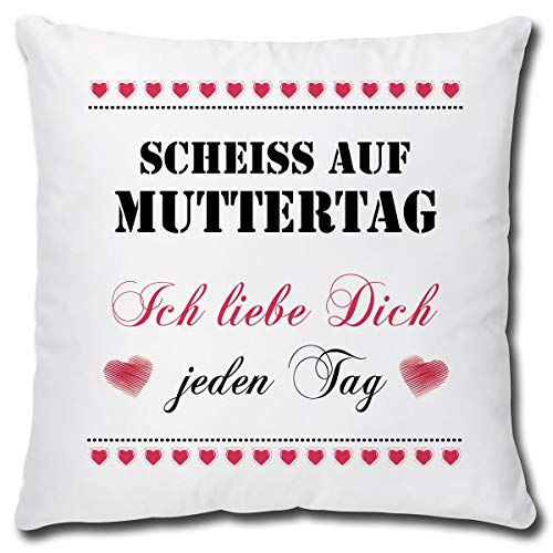 Kissen Scheiß auf Muttertag lustig mit Spruch Ich Liebe Dich Dekokissen Mama Geschenk für die Beste Mutter Zierkissen inkl. Füllung 40x40 Weiß Rosa von TRIOSK