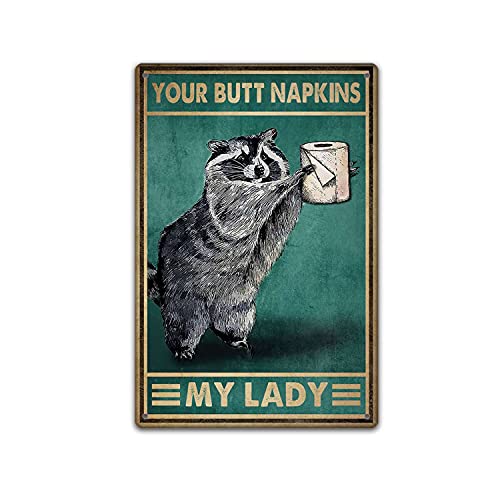 TRITXIY Poster "Raccoon Lovers" - Your Butt Servietten My Lady, für Zuhause, Wohnzimmer, Badezimmer, Toilette, Dekoration, Poster, Retro-Heimdekoration, Blechschild, abstrakt, 20 x 30 cm von TRITXIY