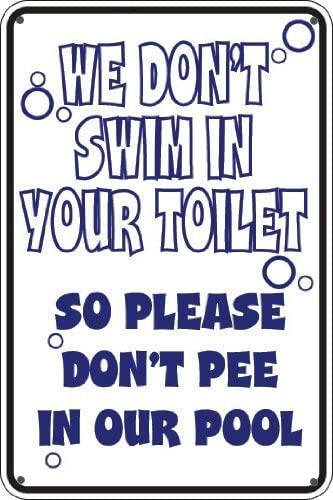 TSOSK Metallschild im Retro-Stil, Aufschrift "We Don't Swim in Your Toilet Pool", Retro-Look, für Zuhause, Höhle, Bar, Club, Küche, Wanddekoration, Metallblechschild, 30,5 x 20,3 cm TSOSK Metallschild im Retro-Stil, Aufschrift "We Don't Swim in Your Toilet Pool", Retro-Look, für Zuhause, Höhle, Bar, Club, Küche, Wanddekoration, Metallblechschild, 30,5 x 20,3 cm von TSOSK