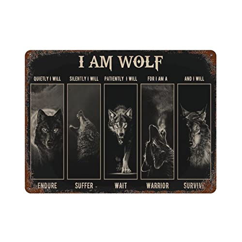 Wolf I Am Wolf Quietly I Will Endure, lustiges Metallschild, Vintage-Blechschild, Dekoration für Küche, Zuhause, Club, Geschenkschild, Blechschild, 15,2 x 20,3 cm von TUNIU