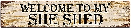 TYCLTY Metallschild Blechschild Welcome to My She Shed Funny Metal Signs Vintage Sign Retro Tin Signs Aluminum Metal Sign for Bedroom Kitchen Garden Wall Bab Club Coffee Hanging Sign Home Decor 4x16 TYCLTY Metallschild Blechschild Welcome to My She Shed Funny Metal Signs Vintage Sign Retro Tin Signs Aluminum Metal Sign for Bedroom Kitchen Garden Wall Bab Club Coffee Hanging Sign Home Decor 4x16 von TYCLTY