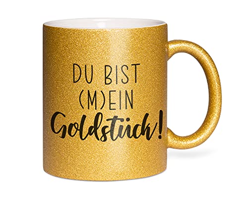 Tachinedas Kreativshop Kaffeetasse mit Glitzer und Spruch Du bist mein Goldstück Glitzertasse Kaffeebecher von Tachinedas Kreativshop