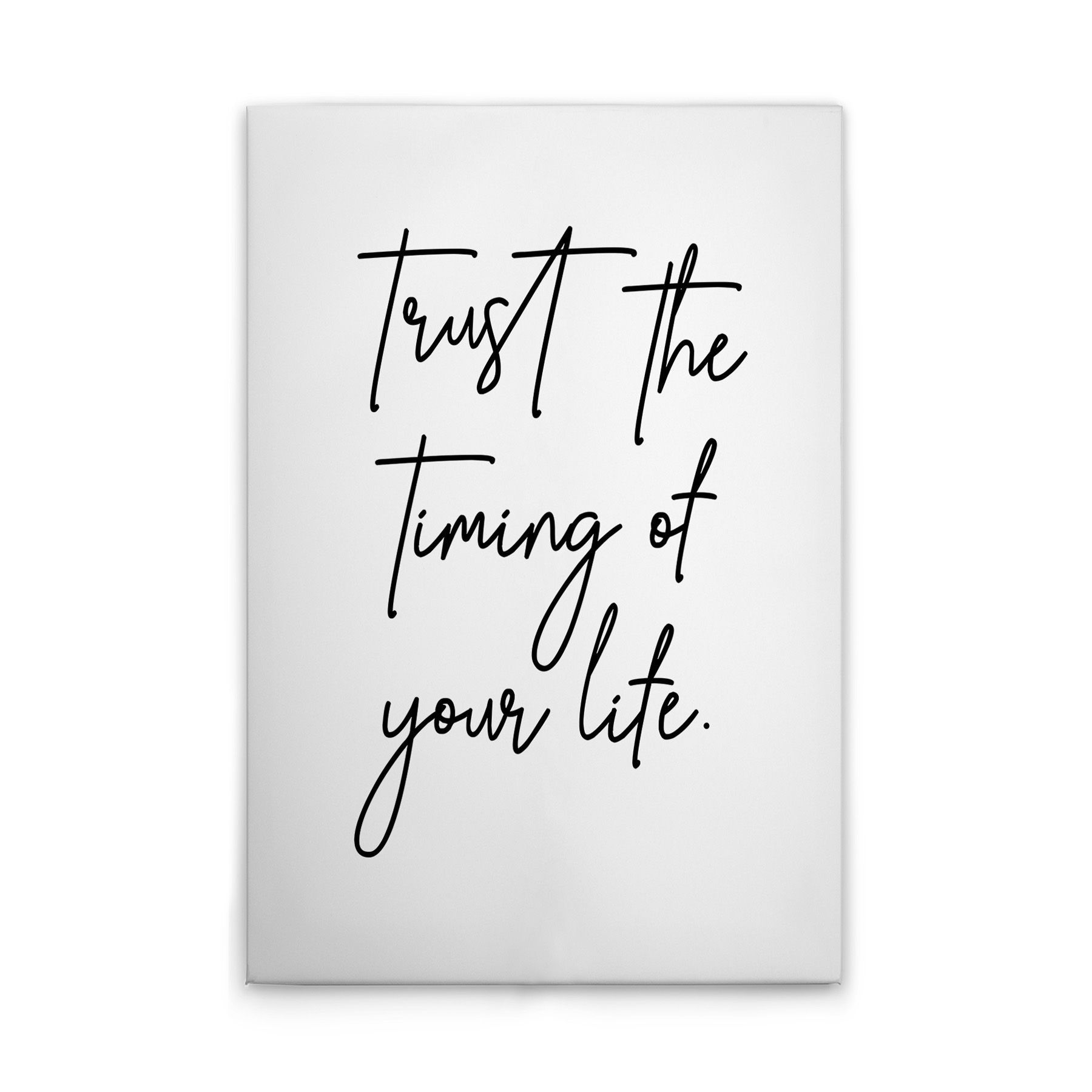 Tadessi Leinwandbild "Trust The Timing Of Life" M1-No.52024 - Wandbild in Weiß Schwarz - 30 x 45 cm von Tadessi