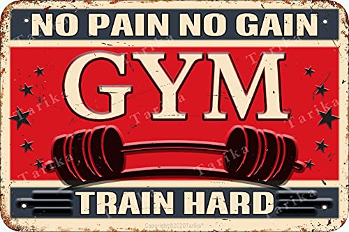 Schild mit englischer Aufschrift „Gym No Pain No Gain“, Retro-Look, 20x30cm, Metalldekoration für Zuhause, Fitnessstudio, Bauernhof, Garten, Garage, inspirierende Zitate von Tarika