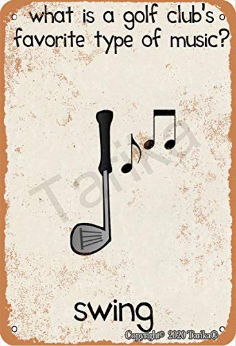 What Is A Golf Club's Favorite Art of Music Swing Iron 20 x 30 cm Vintage Look Dekoration Kunst Schild für Zuhause Küche Bad Bauernhof Garten Garage inspirierende Zitate Wanddekoration von Tarika