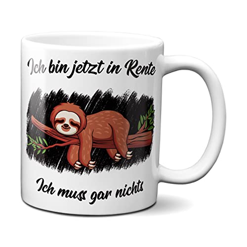 Faultier Rentner/Rentnerin Kaffeetasse Teetasse Geschenkidee Geschenk weiß von TassenKing