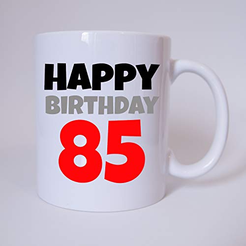 Happy Birthday 85 - Tasse - Kaffeetasse - Tasse mit Spruch von TassenKing