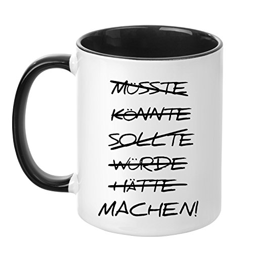 Tasse mit Spruch - Machen! - beidseitig bedruckt - Teetasse - Kaffeetasse - lustig - Arbeit - Büro - Chef von TassenTicker