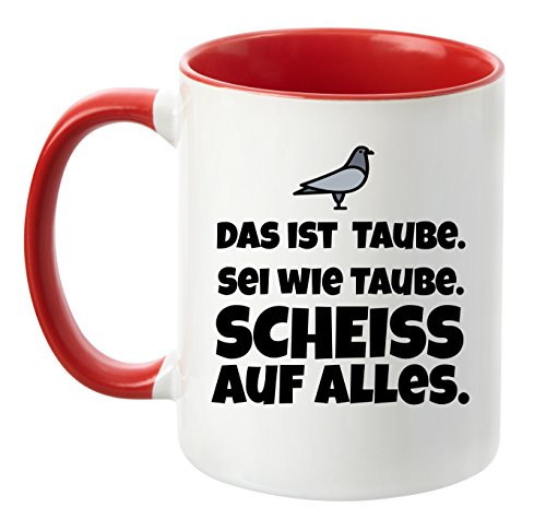 TASSENTICKER Tasse mit Spruch - Taube - beidseitig Bedruckt - Teetasse - Kaffetasse - lustig - Arbeit - Büro - Chef (Rot) von TASSENTICKER