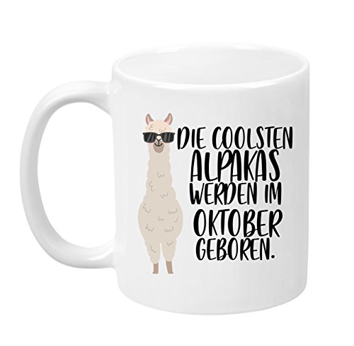 TassenTicker - ''Die coolsten Alpakas werden im Oktober geboren'' -Geburtstags Tasse - hochwertige Qualität - Geschenke - Alpaka - Weiss (Oktober) von TassenTicker