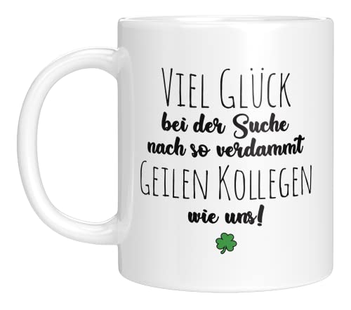 TassenTicker - Viel Glück, bei der Suche nach - Abschiedsgeschenk - Jobwechsel - Kollegin - Kollege - Geschenk - Abschied - Kollegen - Abschied - Neuer Job (Weiss), (TT111) von TassenTicker