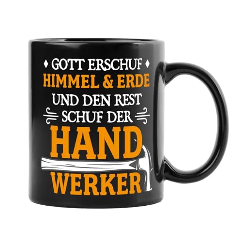 Handwerker Geschenke Tasse - Gott erschuf Himmel & Erde und den Rest schuf der Handwerker - Kaffeetasse lustig mit Spruch für Männer - Geschenkidee Mann, Papa zum Vatertag von Tassenbrennerei