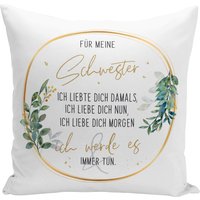 Kissen Mit Spruch Für Meine Schwester - Ich Liebe Dich Geschenk Für Kleine Oder Große von Tassenbrennerei