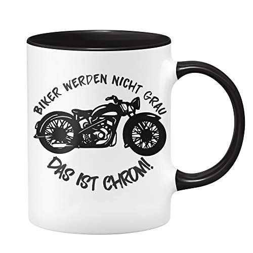 Motorrad Tasse Biker Werden Nicht grau - Das ist Chrom! - Kaffeetasse für Motorradfahrer - Geschenk für Motorradfan, Motorradfahrer von Tassenbrennerei