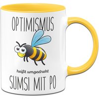Tasse - Sumsi Mit Po Optimismus Tasse - Sumsi Mit Po Optimismus von Tassenbrennerei