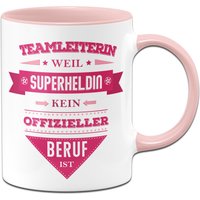 Tasse - Teamleiterin, Weil Superheldin Kein Offizieller Beruf Ist von Tassenbrennerei