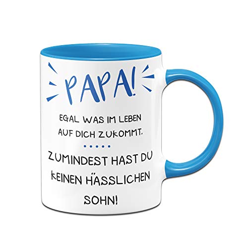 Tasse mit Spruch für Papa Egal was im Leben auf Dich zukommt, zumindest hast Du keinen hässlichen Sohn - Geschenk Vatertag (Blau, Sohn) von Tassenbrennerei