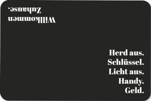 Tassenbrennerei Fußmatte - Herzlich Willkommen - Herd aus. Schlüssel. Licht aus. Handy. Geld. - Türmatte mit Spruch lustig - rutschfest & Waschbar von Tassenbrennerei