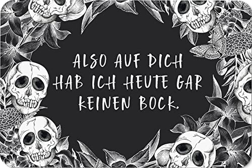 Tassenbrennerei Fußmatte mit Spruch: Also auf Dich hab ich Heute gar keinen Bock. - Totenkopf Türmatte lustig für Innen - Made in Germany von Tassenbrennerei