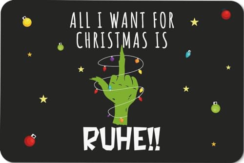Tassenbrennerei Grinch Fußmatte - All I Want for Christmas is Ruhe! - Türmatte lustig mit Weihnachtsmotiv - Anti Weihachten Deko - Weihnachtsdeko, Grinchdeko von Tassenbrennerei
