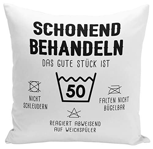Tassenbrennerei Kissen - Schonend behandeln Das Gute Stück ist 50 - Geschenk für runder Geburtstag - Geburtstagsgeschenk lustig mit Spruch (50) von Tassenbrennerei
