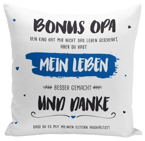 Tassenbrennerei Kissen mit Spruch Bonus Opa, du hast Mein Leben Besser gemacht - Motivkissen als Geschenk für Stiefopa (Bonus Opa) von Tassenbrennerei